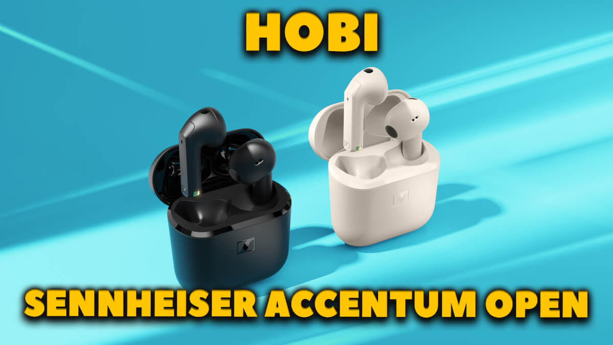 Нові Sennheiser ACCENTUM Open - Легкі TWS Вкладиші - 4.4 г. і Автономні - 28 год. з Кейсом
