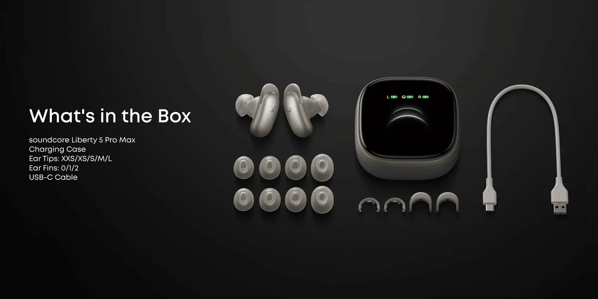 Новые Soundcore Liberty 5 Pro и Pro Max (2026) — AI-Запись, Bluetooth 6.1 за $169.99 и $229.99 14 Soundcore Liberty 5 Pro Max - комплектация