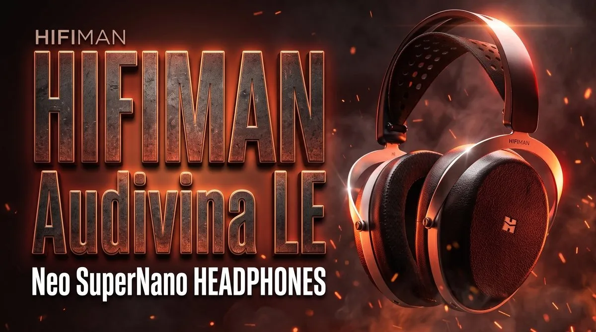Обзор HIFIMAN Audivina LE — Брутальный Инструмент: Закрытый Планар, Который Стоит Дешевле, чем Играет за $399 14 HIFIMAN Audivina LE